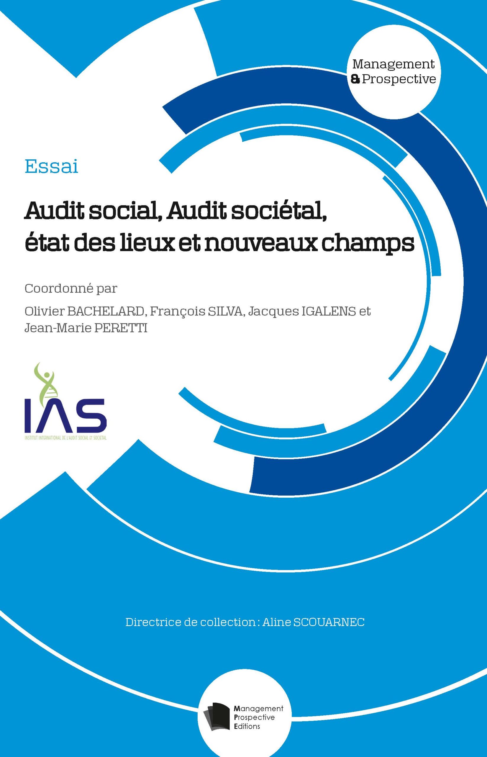 Couverture de l'ouvrage Audit social, Audit soci&eacute;tal : &eacute;tat des lieux et nouveaux champs