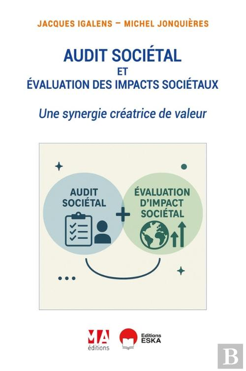 Couverture du livre Audit sociétal et évaluation des impacts sociétaux, de Jacques Igalens et Michel Jonquières